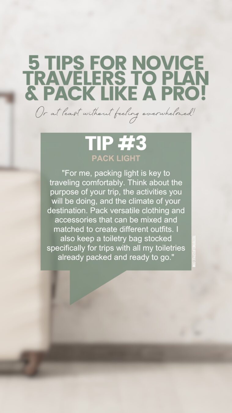 Number 3 of 5 Tips for Novice Travelers to Plan & Pack Like a Pro!