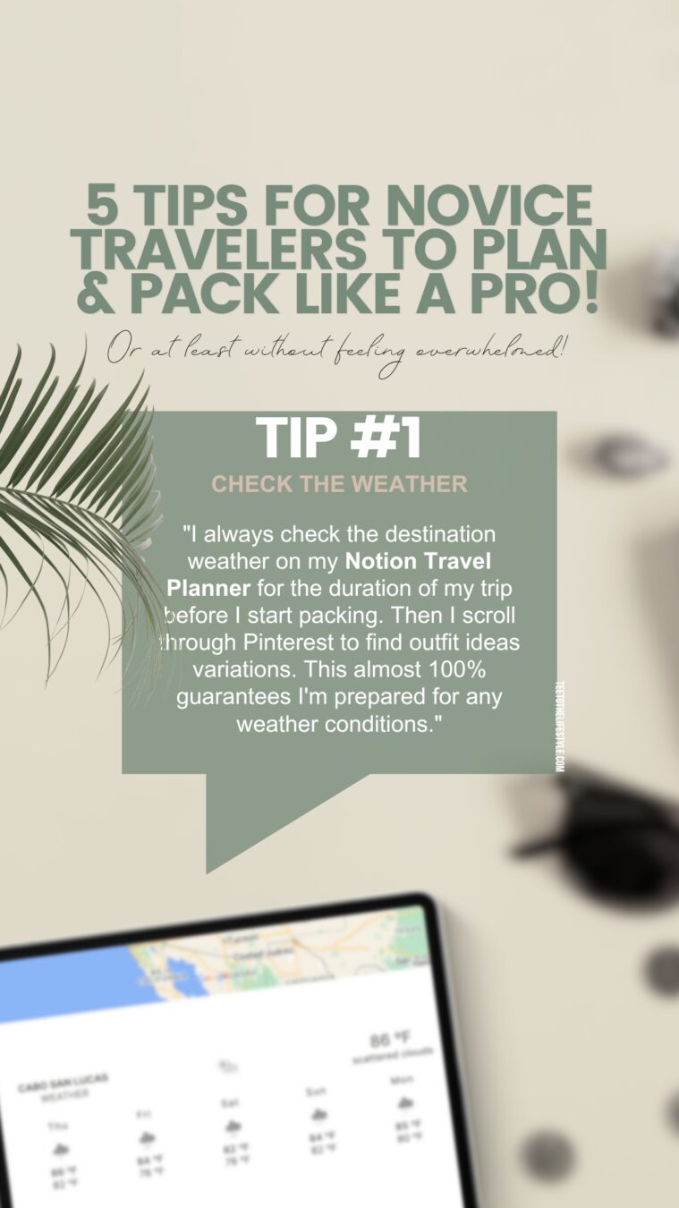 Number 1 of 5 Tips for Novice Travelers to Plan & Pack Like a Pro!
